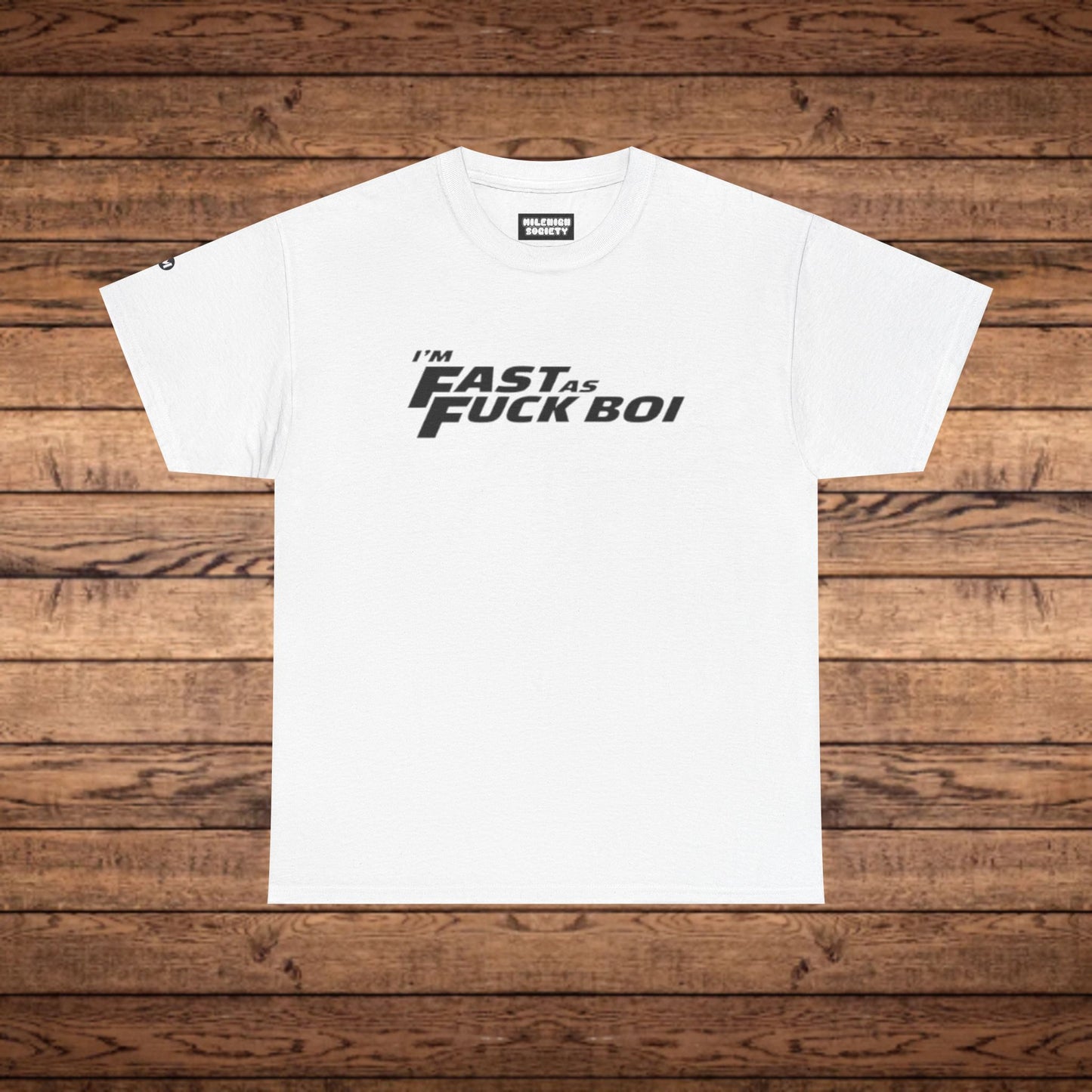 Fast As Fuck Boii T-Shirt