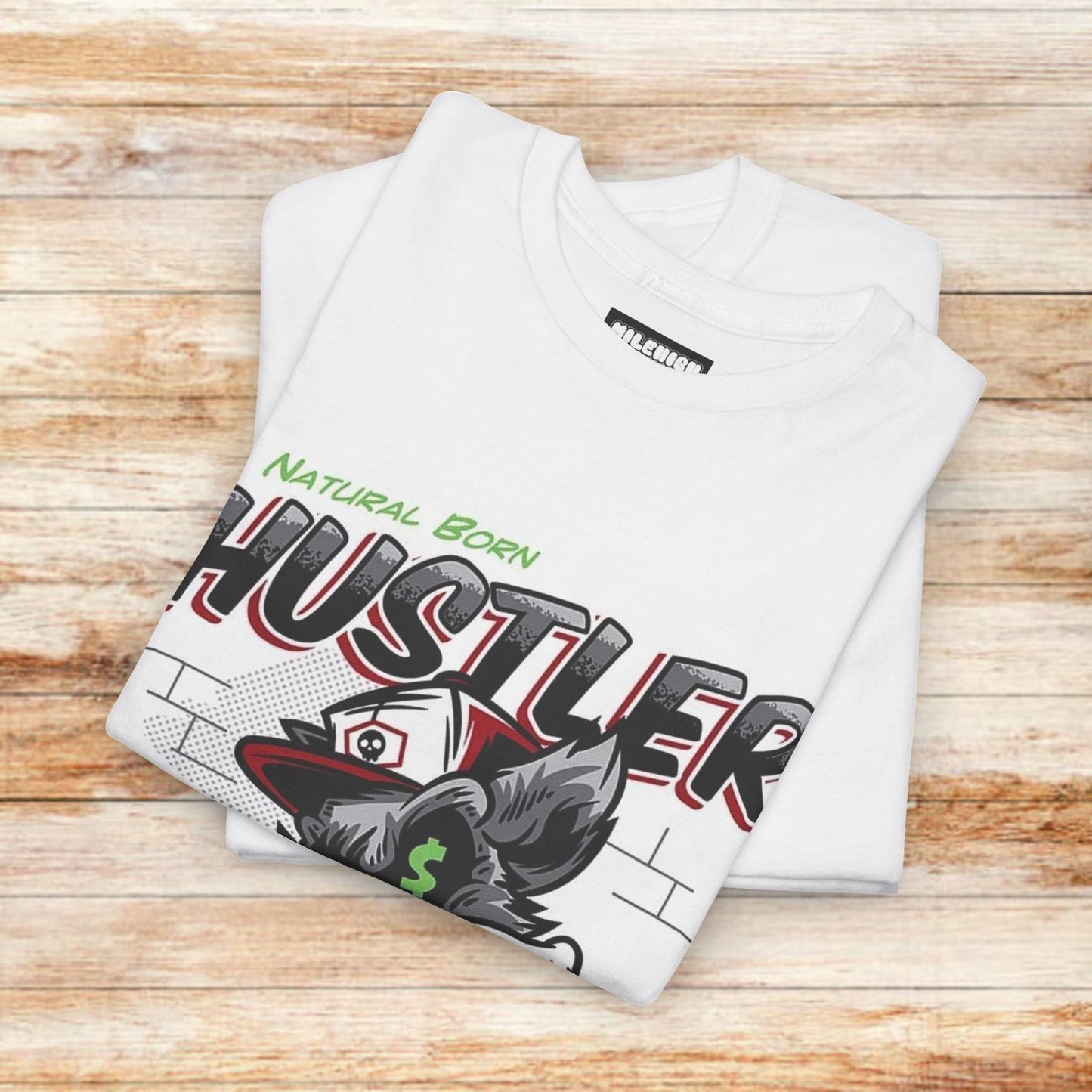 Born To Hustle T-Shirt