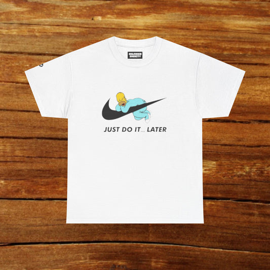 Don't Want To Do It T-Shirt
