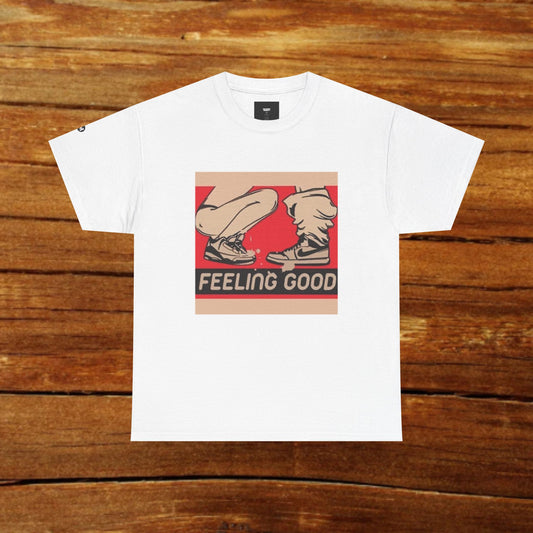 Feeling Good T-Shirt